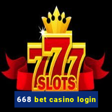 668 bet casino login